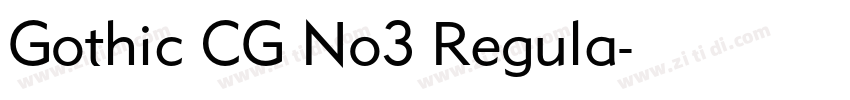Gothic CG No3 Regula字体转换